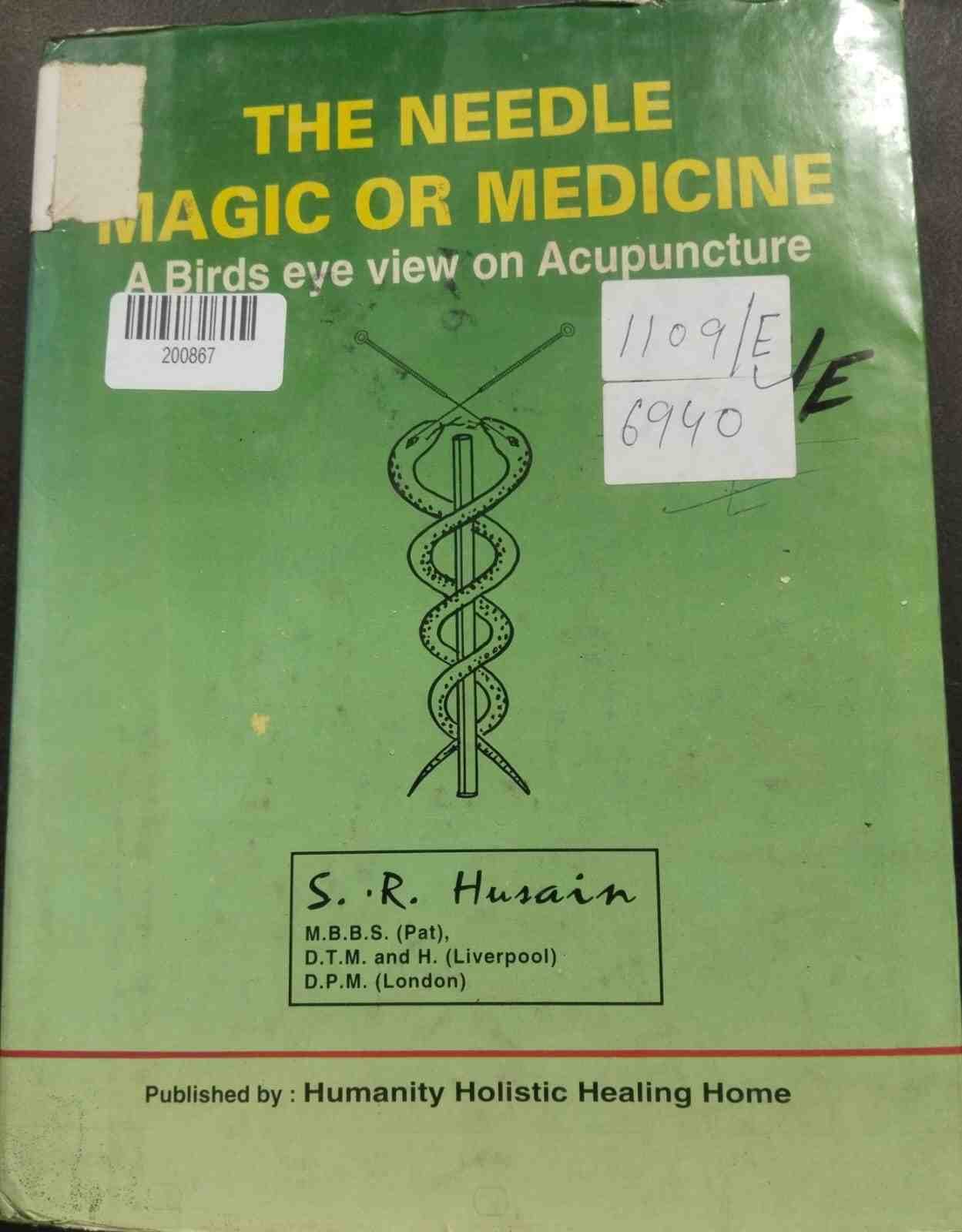 the Needle Magic Or Medicine a Birds Eye View on Acupuncture