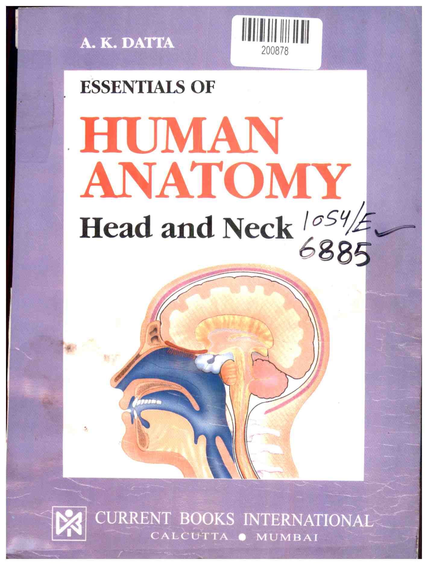 Essentials of Human Anatomy Head and Neck