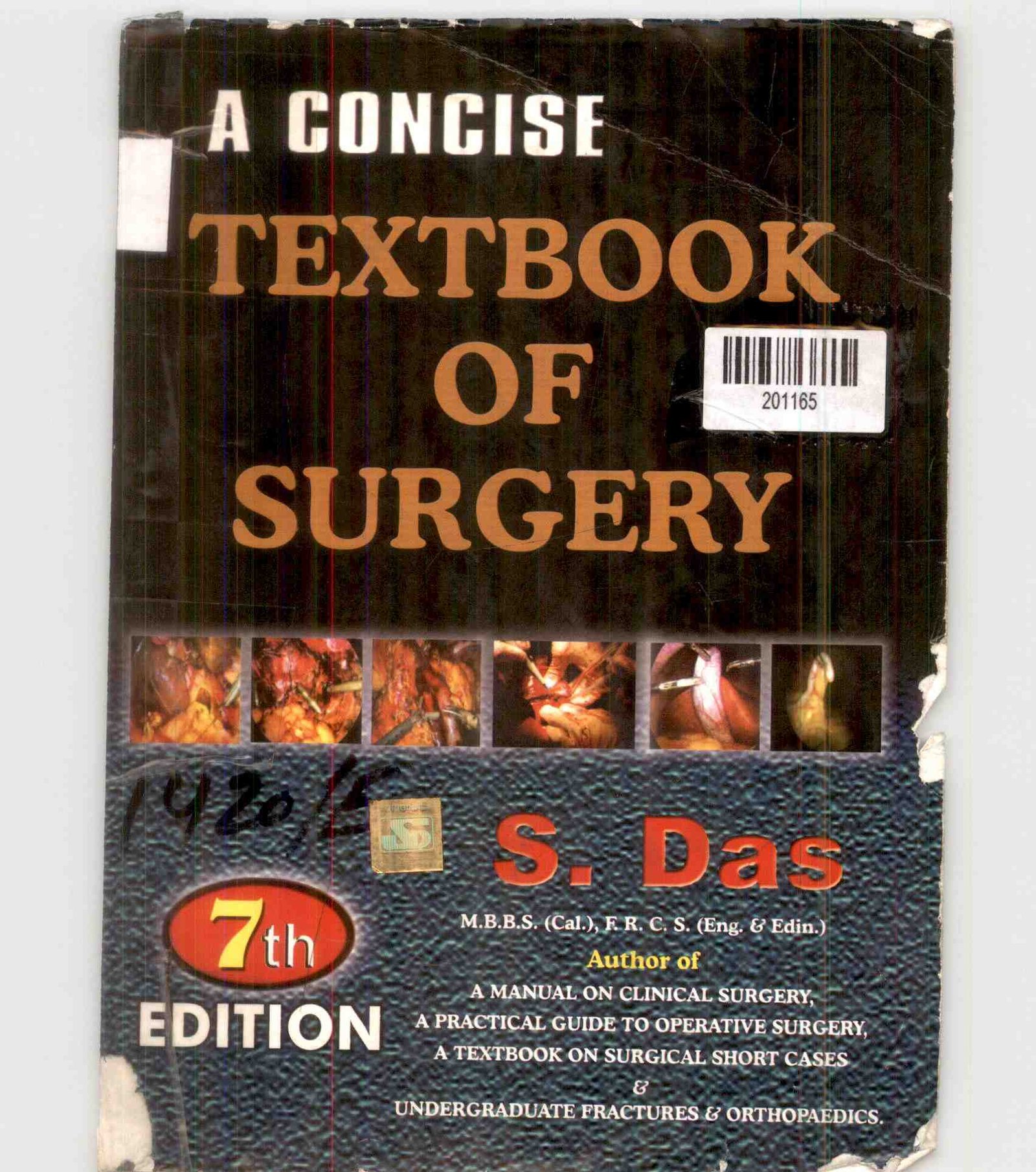 a Concise Textbook of Surgery
