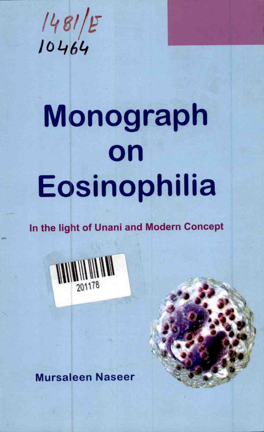 Monograph on Eosinophilia