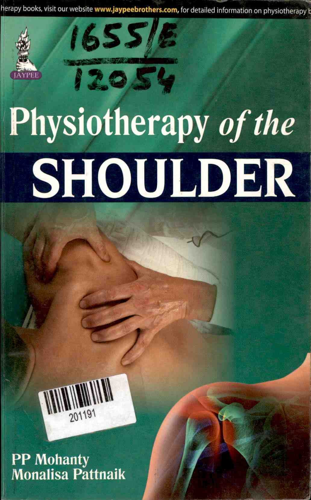 Physiotherapy of the Shoulder