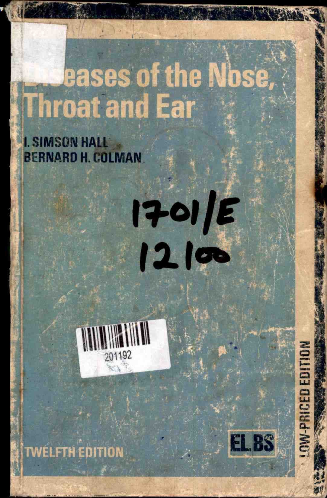 Diseases of the Nose, Throat and Ear