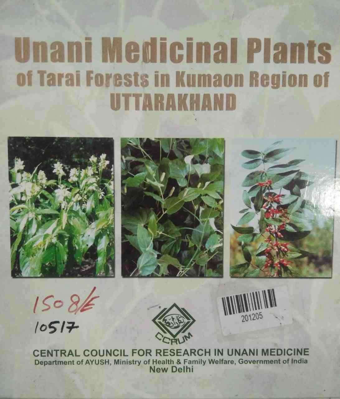 Unani Medicinal Plants of Tarai Forests in Kumaon Region of Uttarakhand
