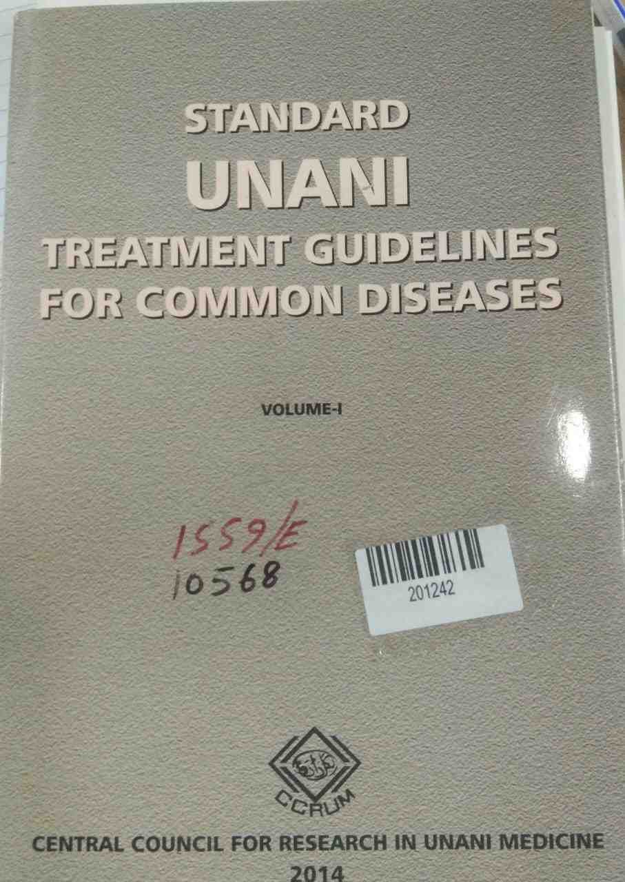 Standard Unani Treatment Guidelines for Common Diseases Volume-i