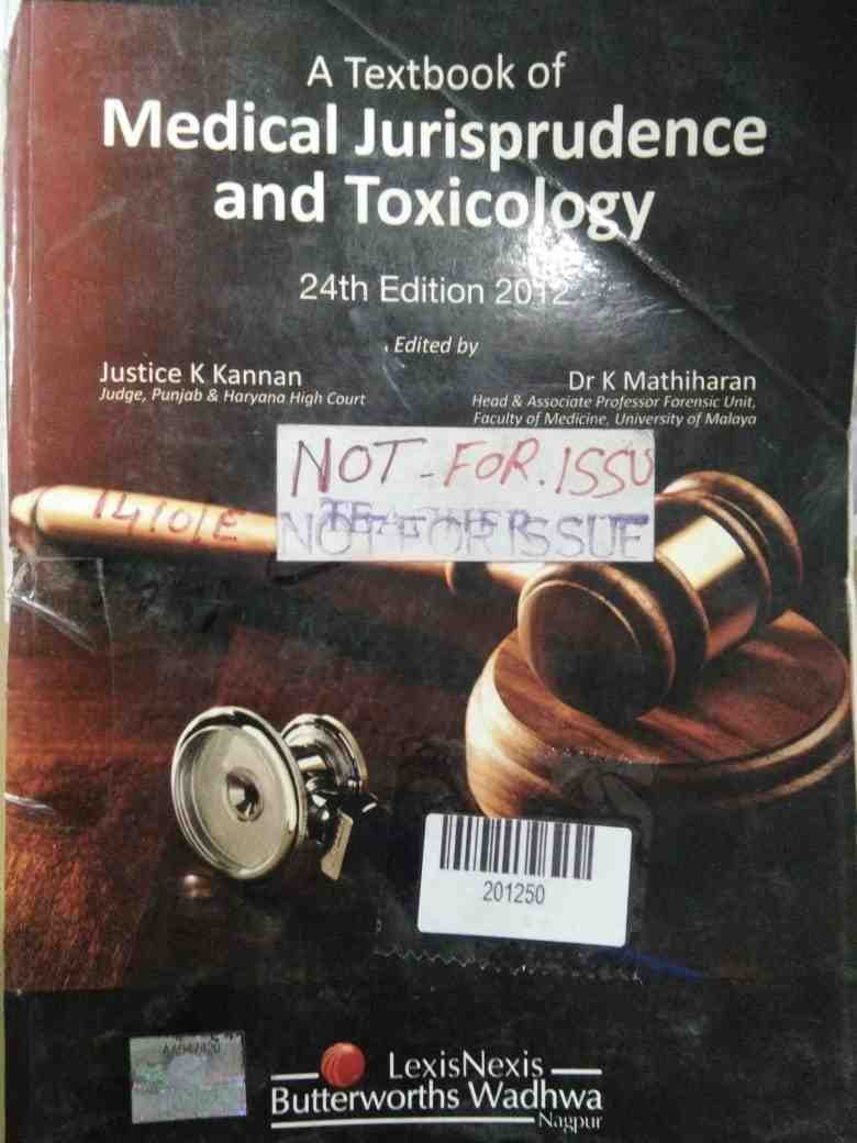 a Textbook of Medical Jurisprudence and Toxicology